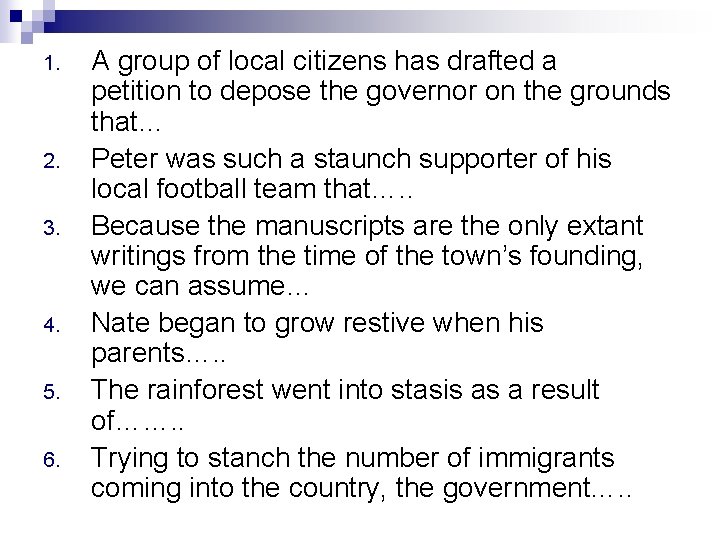 1. 2. 3. 4. 5. 6. A group of local citizens has drafted a