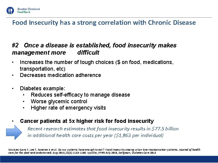 Food Insecurity has a strong correlation with Chronic Disease #2 Once a disease is