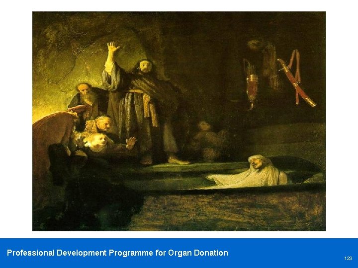 Professional Development Programme for Organ Donation 123 