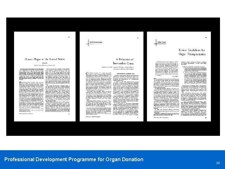 Professional Development Programme for Organ Donation 28 
