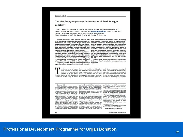 Professional Development Programme for Organ Donation 82 