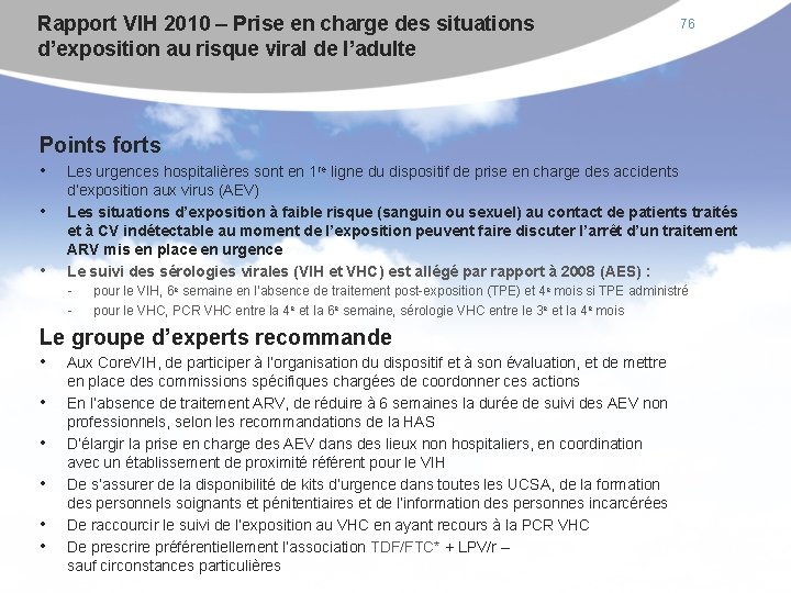 Rapport VIH 2010 – Prise en charge des situations d’exposition au risque viral de