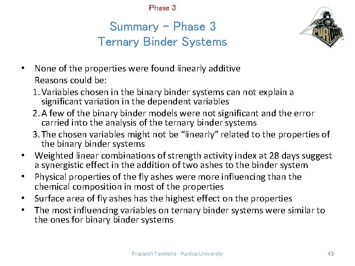 Phase 3 Summary - Phase 3 Ternary Binder Systems • None of the properties