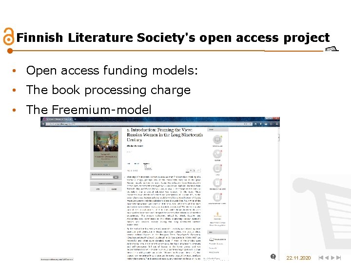 Finnish Literature Society's open access project • Open access funding models: • The book