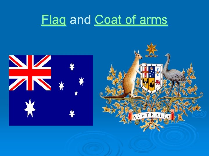 Flag and Coat of arms 