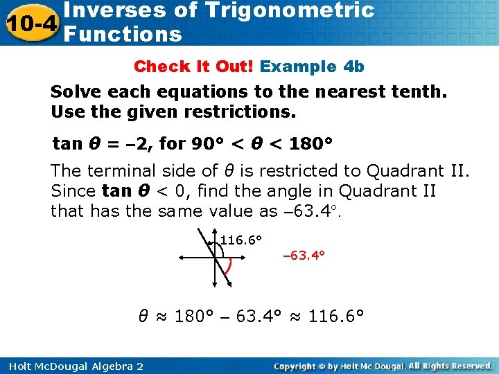 Inverses of Trigonometric 10 -4 Functions Check It Out! Example 4 b Solve each