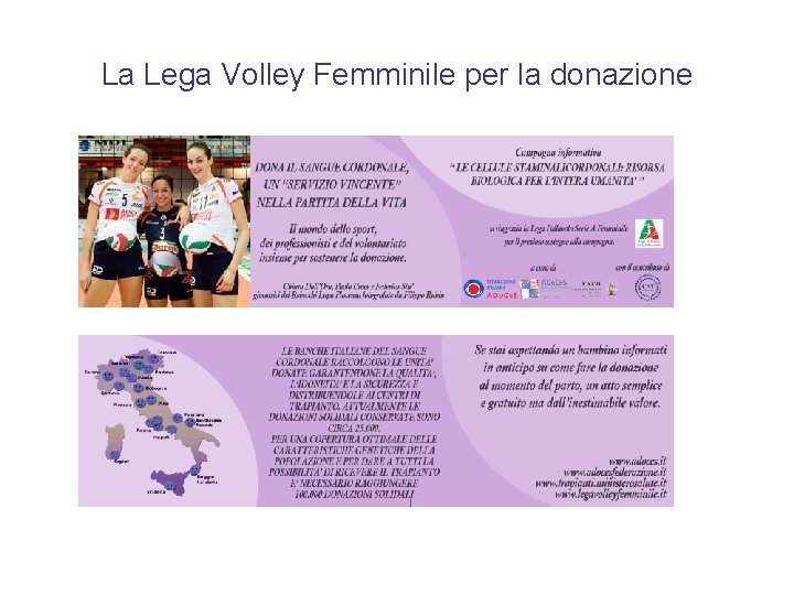 La Lega Volley Femminile per la donazione 