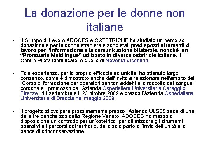 La donazione per le donne non italiane • Il Gruppo di Lavoro ADOCES e