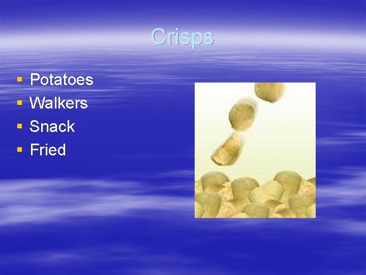 Crisps § § Potatoes Walkers Snack Fried Crisps § § Potatoes Walkers Snack Fried