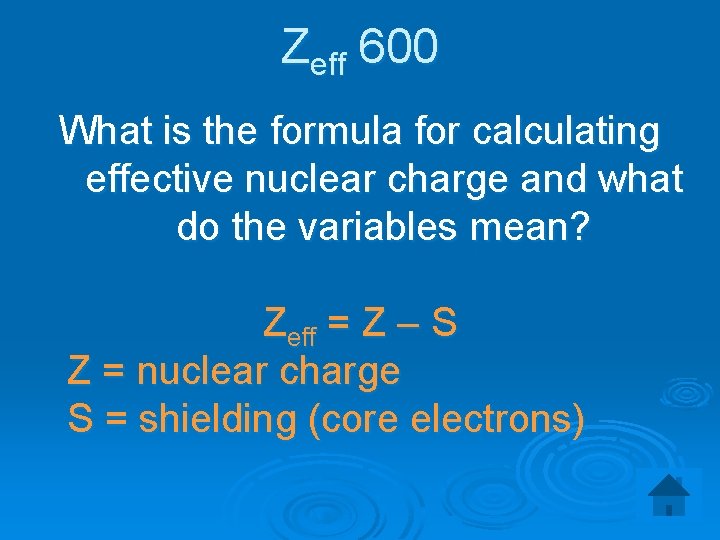 Zeff 600 What is the formula for calculating effective nuclear charge and what do