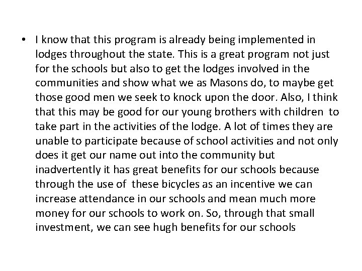  • I know that this program is already being implemented in lodges throughout