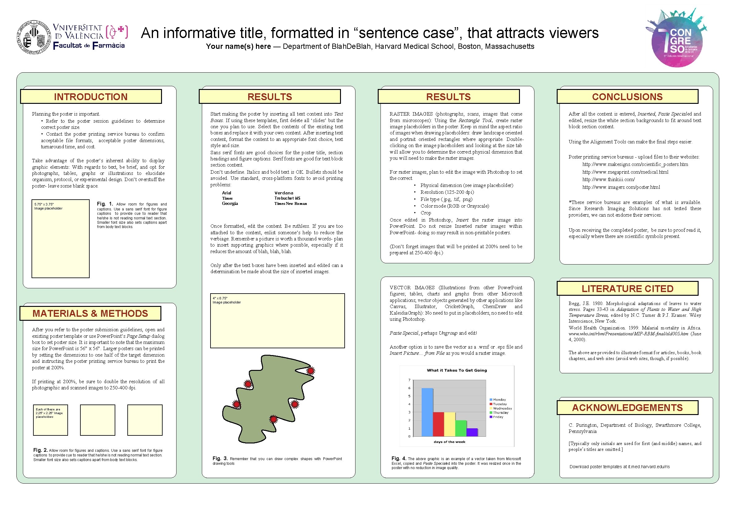 An informative title, formatted in “sentence case”, that attracts viewers Your name(s) here —