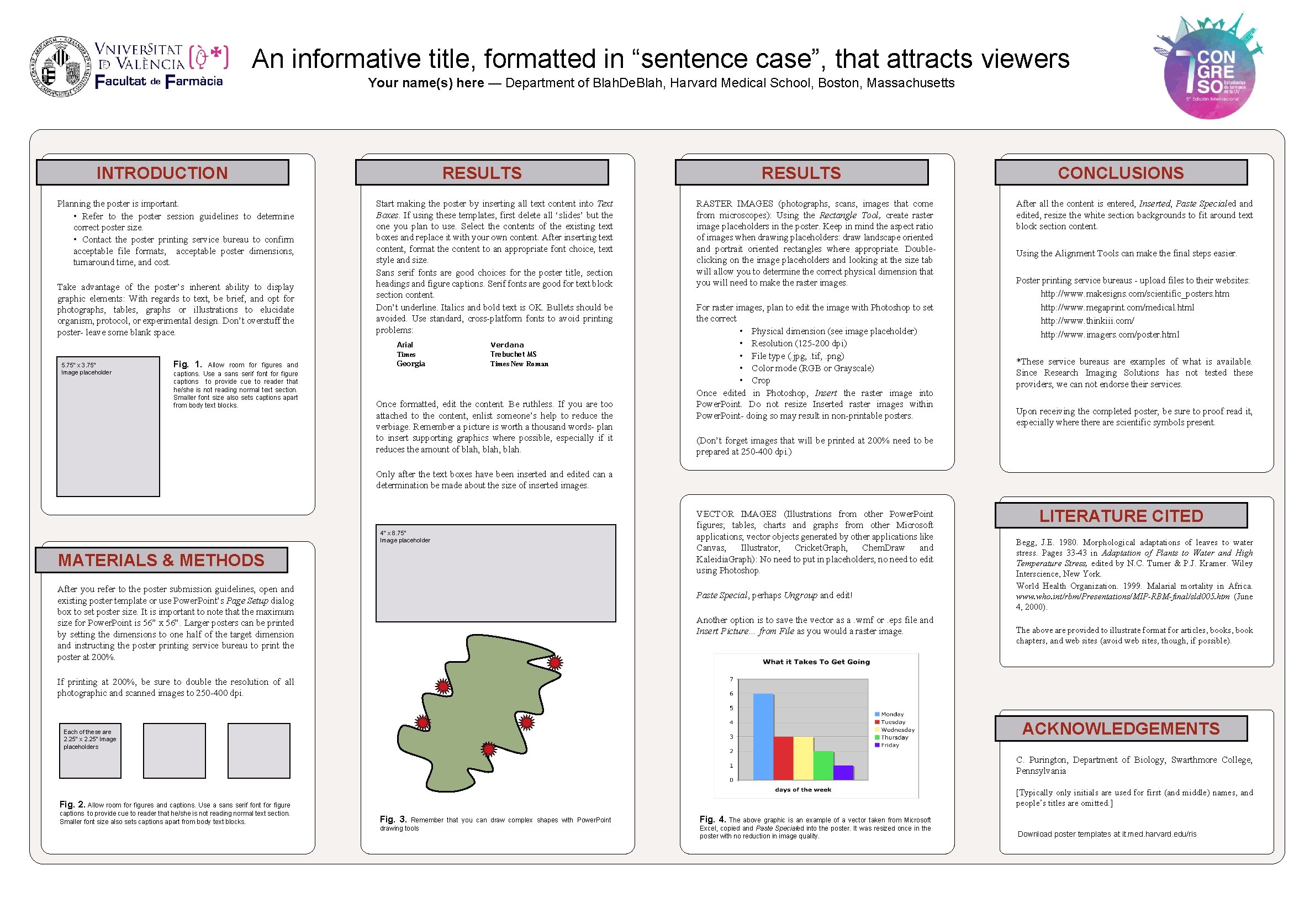 An informative title, formatted in “sentence case”, that attracts viewers Your name(s) here —