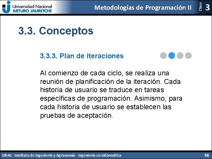 Clase Metodologías de Programación II 3 3. 3. Conceptos 3. 3. 3. Plan de Clase Metodologías de Programación II 3 3. 3. Conceptos 3. 3. 3. Plan de