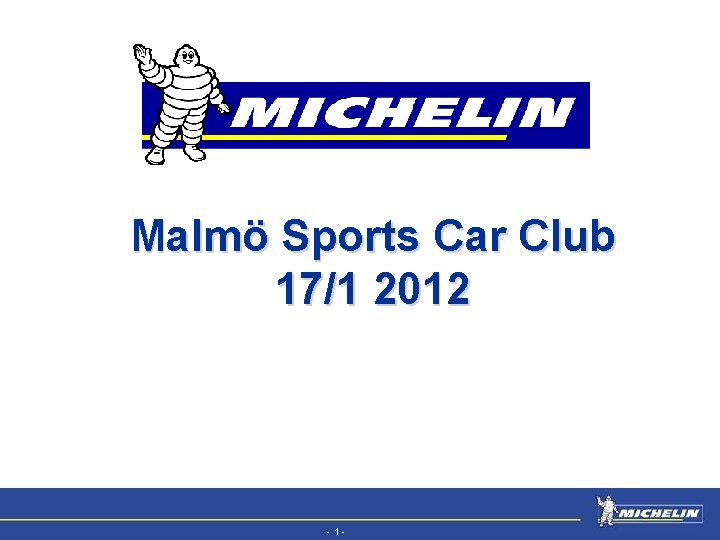 EFV Malmö Sports Car Club 17/1 2012 -1 - 