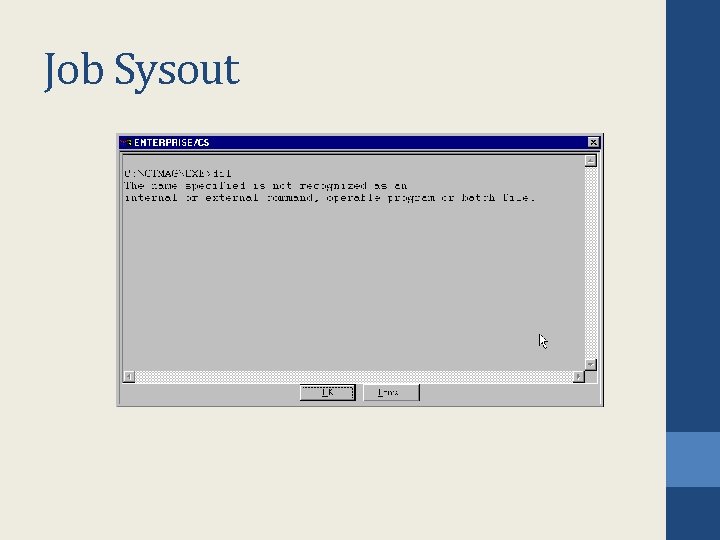 Job Sysout Job Sysout