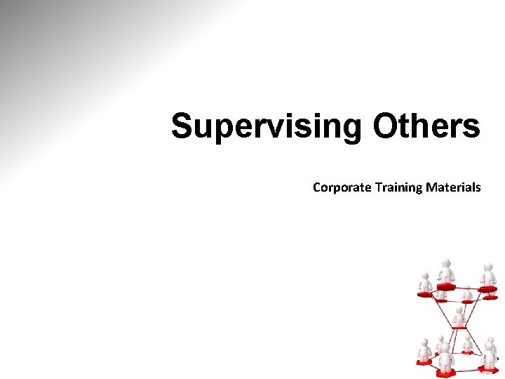 Supervising Others Corporate Training Materials 