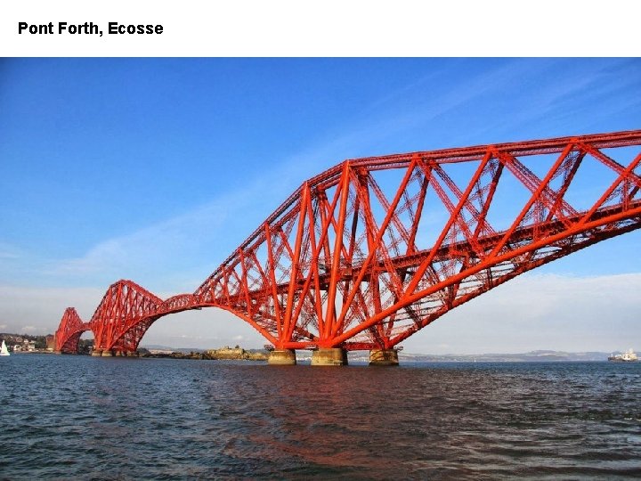 Pont Forth, Ecosse 