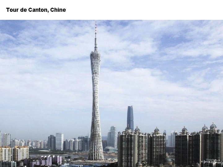 Tour de Canton, Chine 