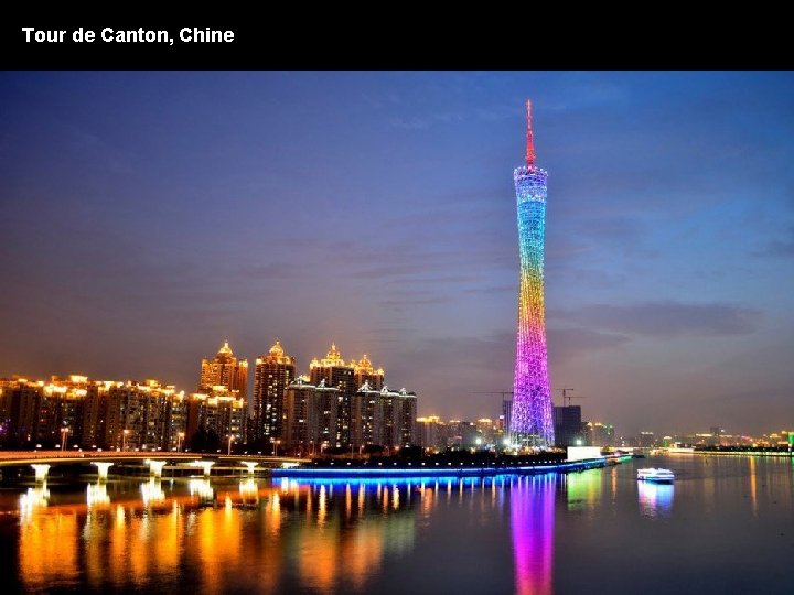 Tour de Canton, Chine 