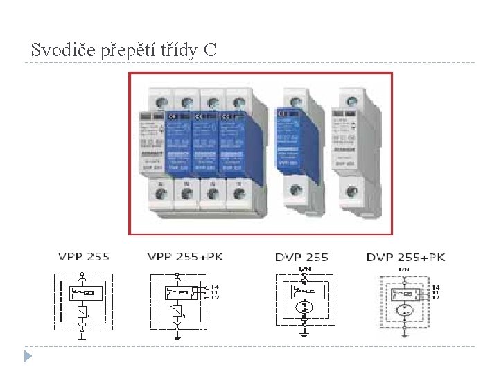 Svodiče přepětí třídy C 