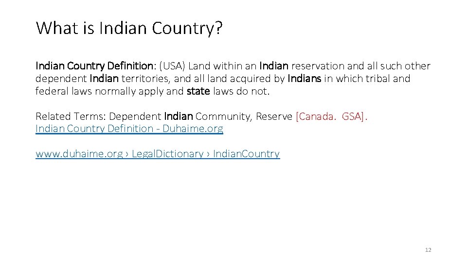 What is Indian Country? Indian Country Definition: (USA) Land within an Indian reservation and