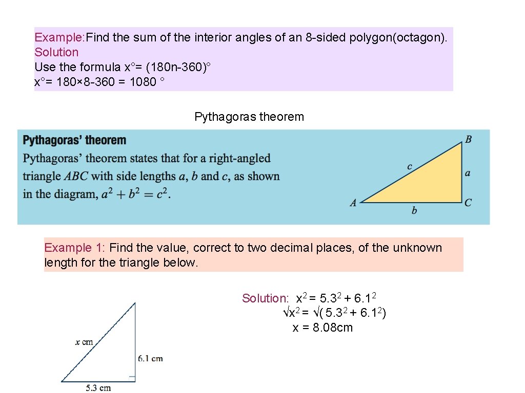 Example: Find the sum of the interior angles of an 8 -sided polygon(octagon). Solution