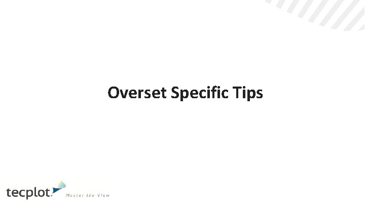Overset Specific Tips 