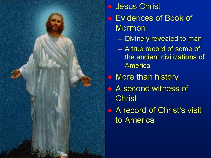cm 8 l l Jesus Christ Evidences of Book of Mormon – Divinely revealed
