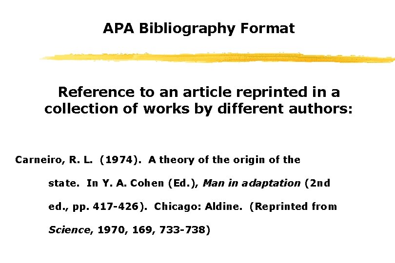 APA Bibliography Format Reference to an article reprinted in a collection of works by