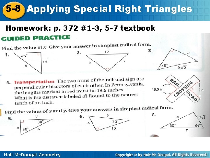 5 -8 Applying Special Right Triangles Homework: p. 372 #1 -3, 5 -7 textbook