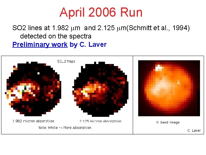 April 2006 Run SO 2 lines at 1. 982 m and 2. 125 m(Schmitt April 2006 Run SO 2 lines at 1. 982 m and 2. 125 m(Schmitt