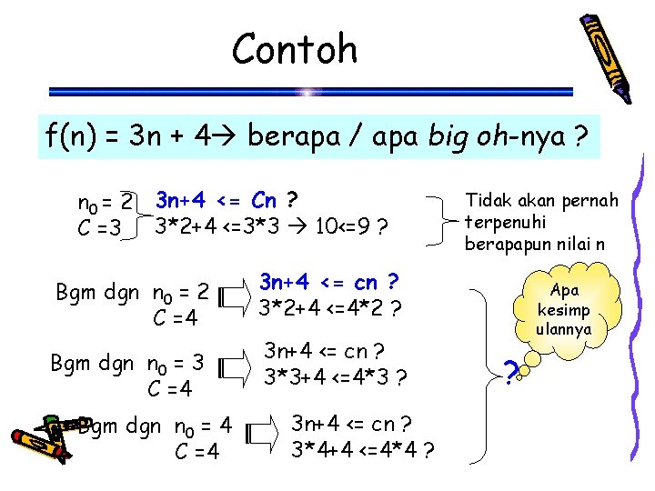 Contoh f(n) = 3 n + 4 berapa / apa big oh-nya ? n