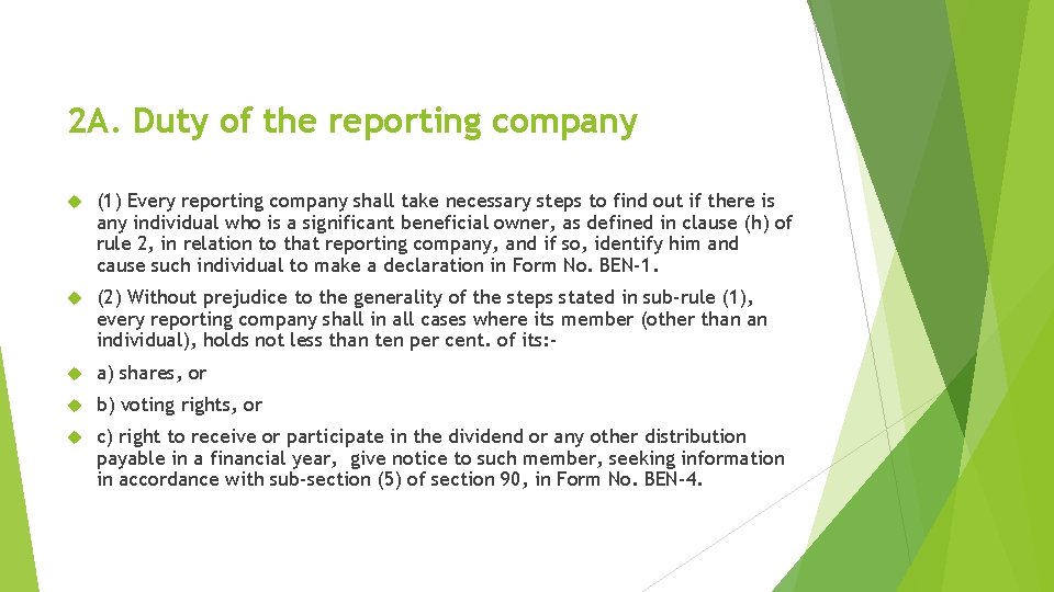 2 A. Duty of the reporting company (1) Every reporting company shall take necessary