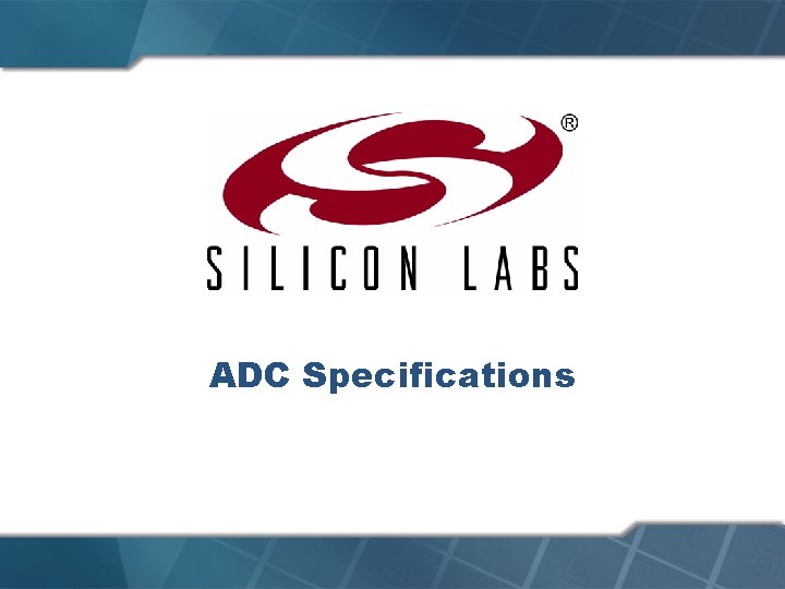 ADC Specifications 