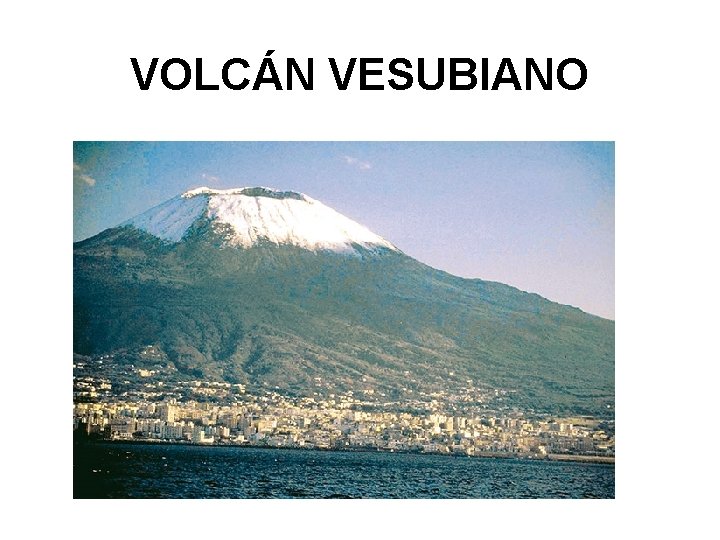 VOLCÁN VESUBIANO 