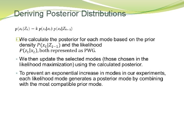 Deriving Posterior Distributions � 