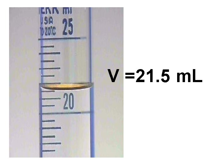 V =21. 5 m. L 