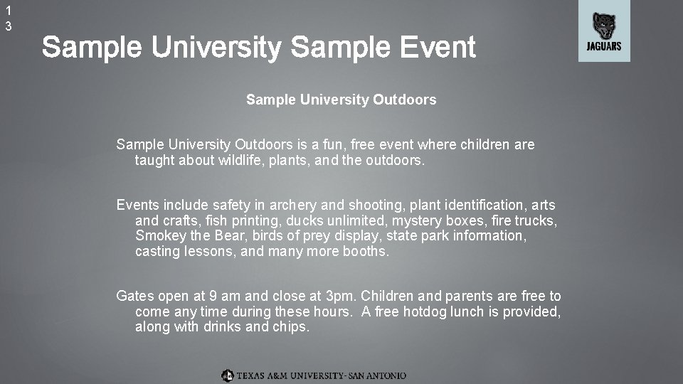 1 3 Sample University Sample Event Sample University Outdoors is a fun, free event