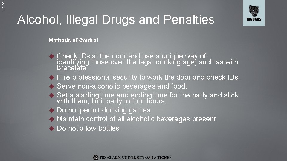 3 2 Alcohol, Illegal Drugs and Penalties Methods of Control Check IDs at the