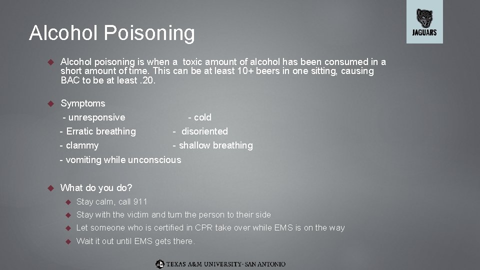 Alcohol Poisoning Alcohol poisoning is when a toxic amount of alcohol has been consumed