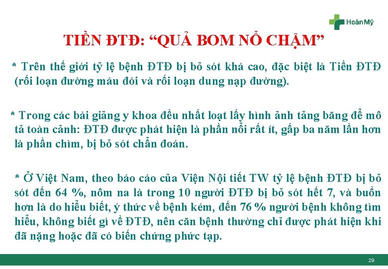 TIỀN ĐTĐ: “QUẢ BOM NỔ CHẬM” * Trên thế giới tỷ lệ bệnh ĐTĐ
