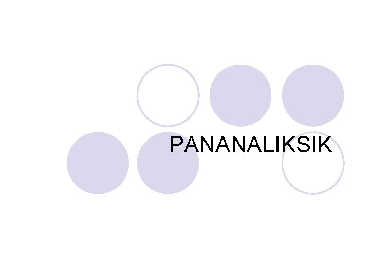 PANANALIKSIK 