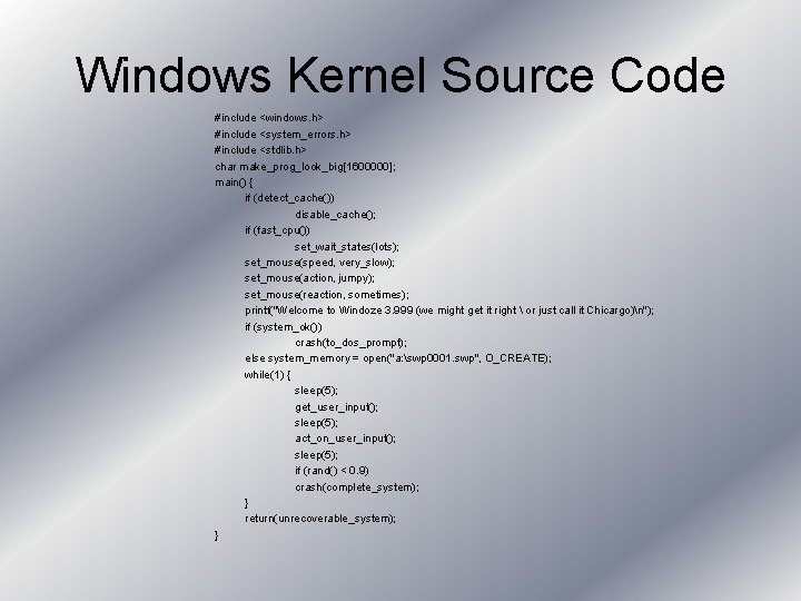 Windows Kernel Source Code #include <windows. h> #include <system_errors. h> #include <stdlib. h> char Windows Kernel Source Code #include <windows. h> #include <system_errors. h> #include <stdlib. h> char