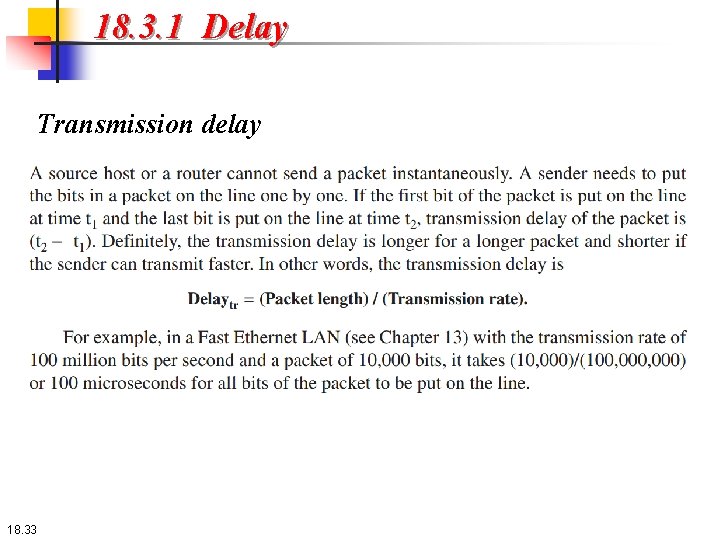 18. 3. 1 Delay Transmission delay 18. 33 