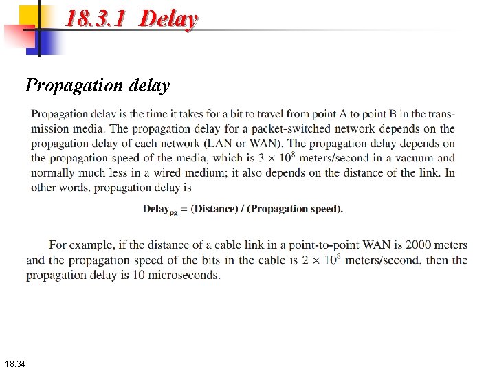 18. 3. 1 Delay Propagation delay 18. 34 