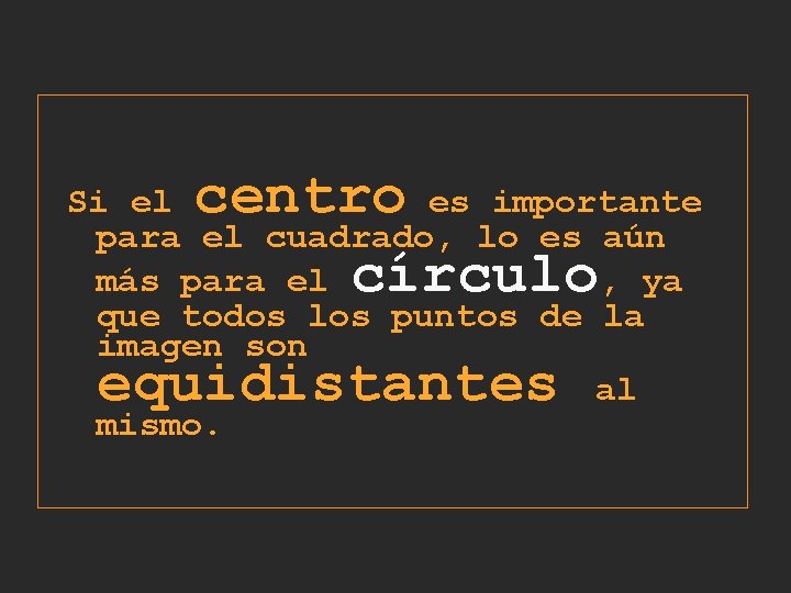 centro círculo Si el es importante para el cuadrado, lo es aún más para centro círculo Si el es importante para el cuadrado, lo es aún más para