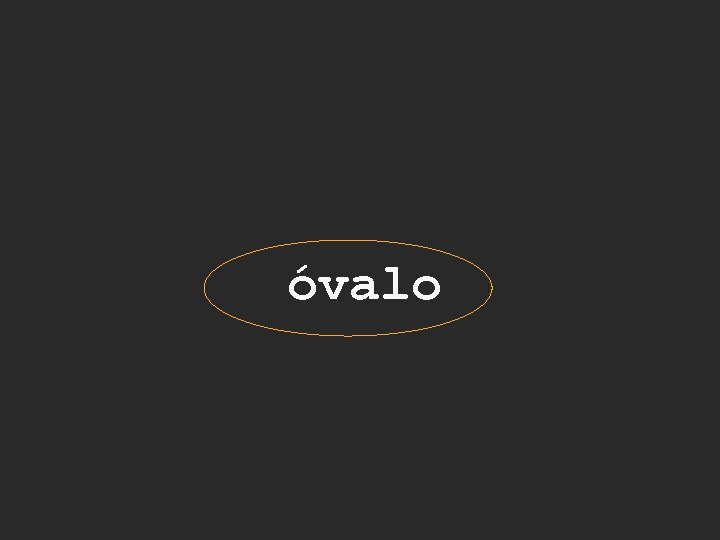 óvalo 