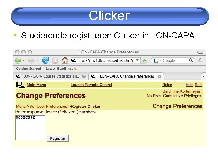 Clicker • Studierende registrieren Clicker in LON-CAPA 