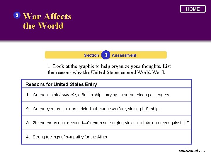 3 HOME War Affects the World Section 3 Assessment 1. Look at the graphic